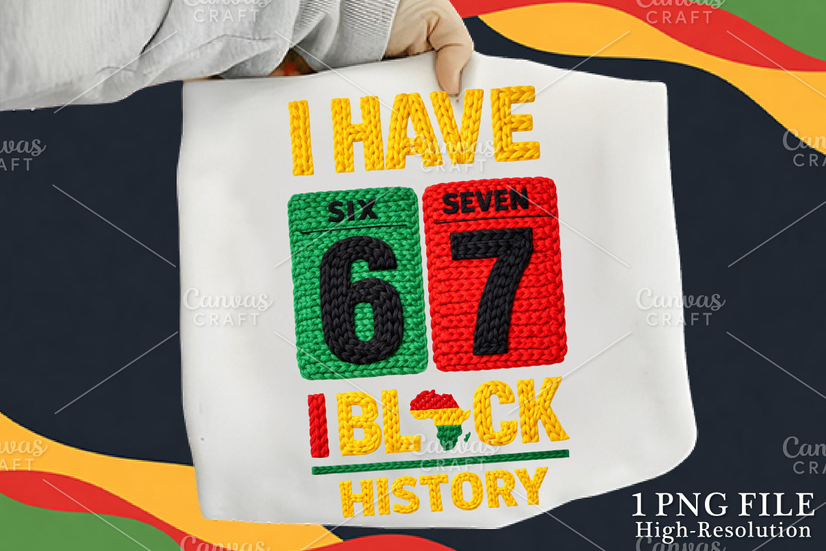 Crochet 6 7 Black History Month PNG, an Illustration by Canvas Craft (Photo 1 of 6)