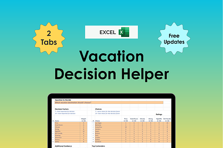 Vacation Decision Helper - Excel