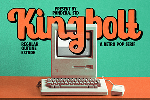 Kingbolt - Vintage Retro Extrude