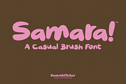 Samara! - A Casual Brush Font, a Script Font by Komet & Flicker (Thumbnail 1 of 15)