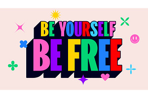 Be Yourself, Be Free. Funny banner, an Illustration by Foxys Graphic
