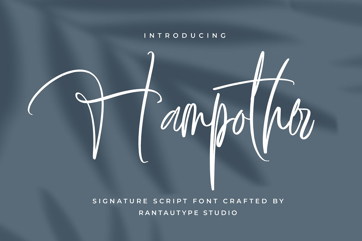 Hampother Signature Script Font, a Script Font by RantautypeStudio (Photo 1 of 15)
