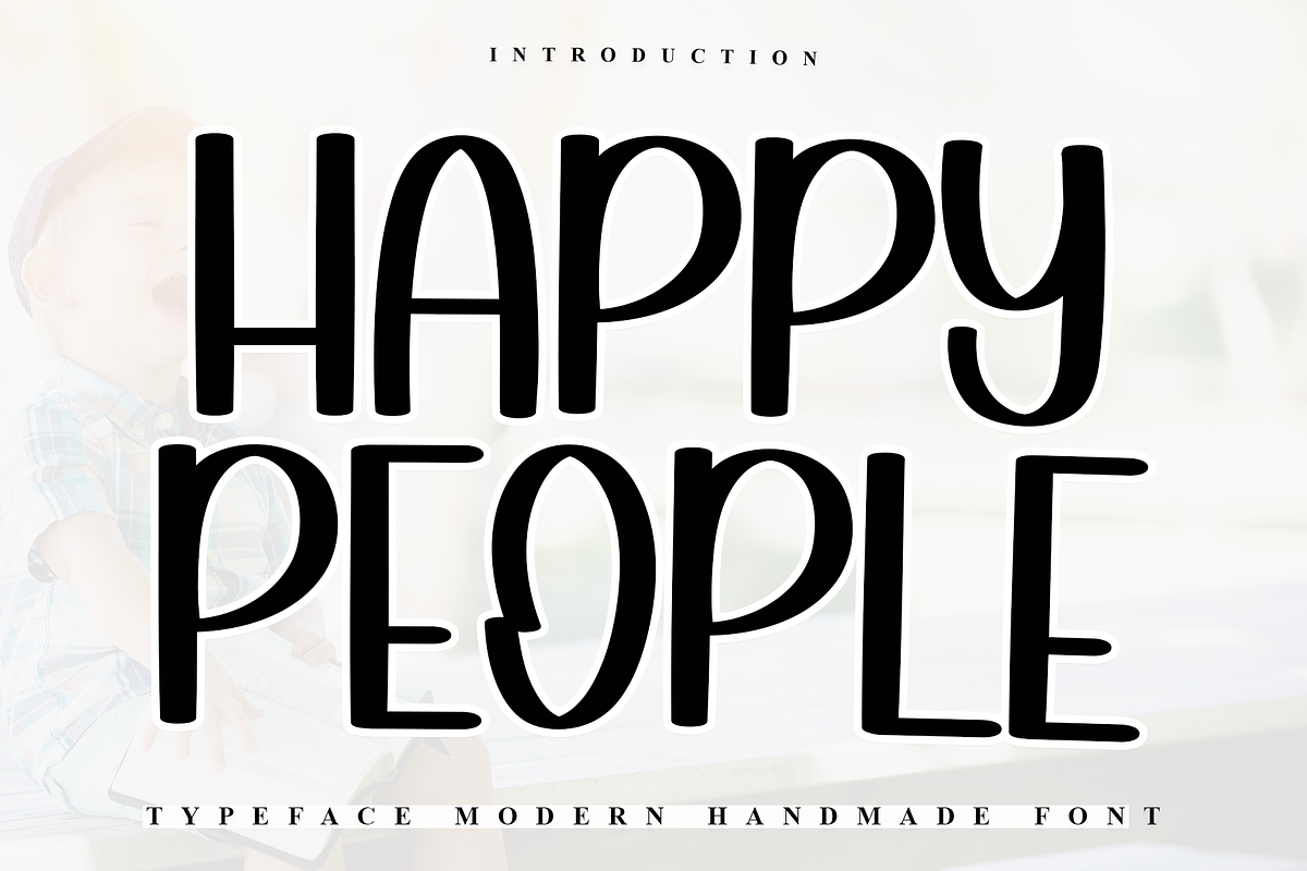 Happy People, a Serif Font by InermediaSTUDIO (Photo 1 of 7)