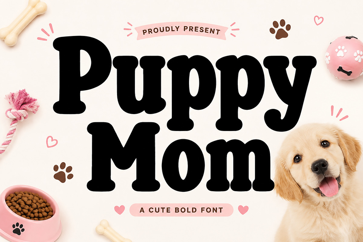 Puppy Mom, a Slab Serif Font by Wow Magic (Photo 1 of 4)