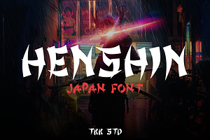 HENSHIN - Japanese Font