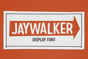 Jaywalker - Display Font