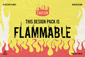 Flammable Design Pack