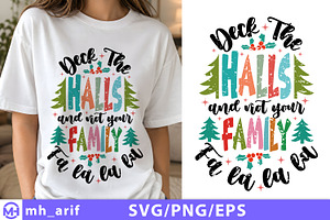 Deck The Halls Not Your Family SVG