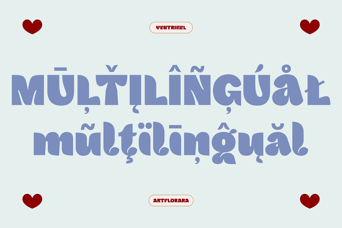 VENTRIKEL Display Variable Font, a Sans Serif Font by Artflorara (Photo 16 of 21)