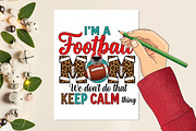I'm a Football Mom we don't do that, a Sport Illustration by Rose Art (Thumbnail 4 of 4)