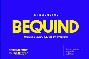 BEQUIND display font Bold and style
