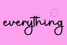 Everything