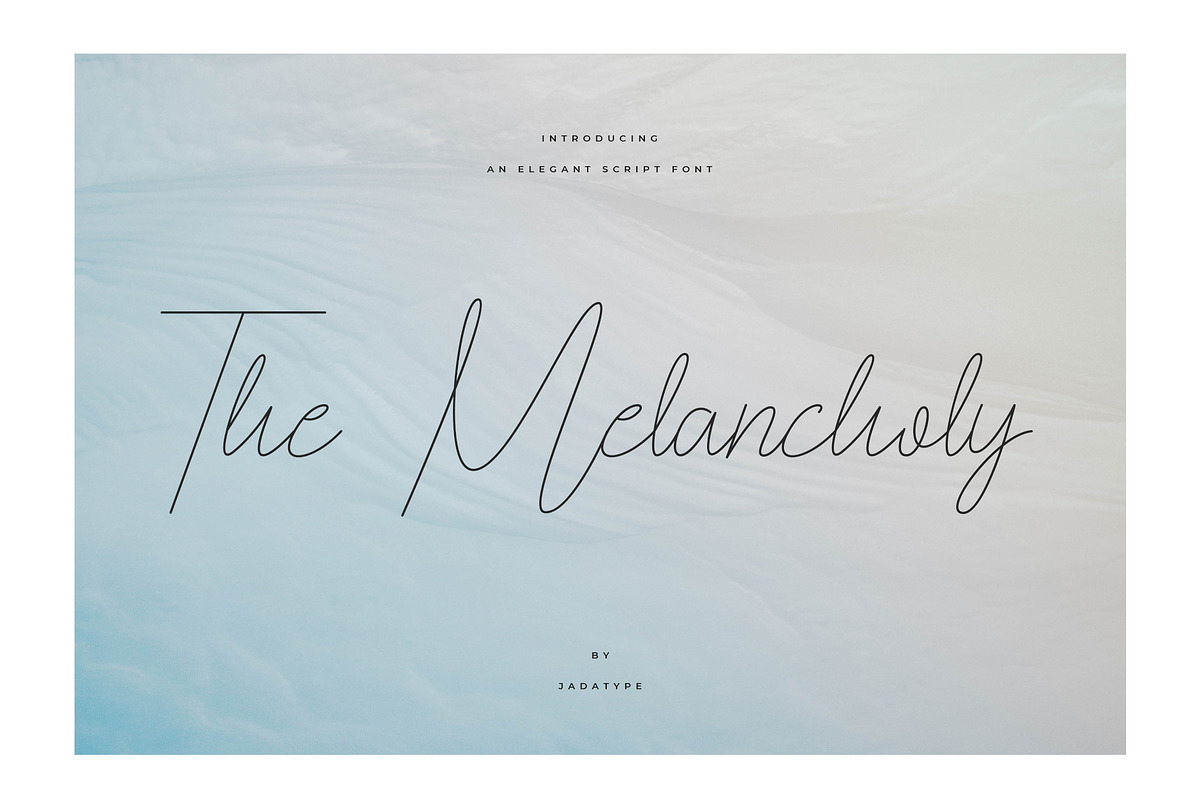 The Melancholy Font | Thin Script, a Script Font by Jadatype.id (Photo 1 of 6)