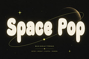 Space Pop – Bold Retro Display Font, a Slab Serif Font by Wow Magic (Thumbnail 1 of 4)