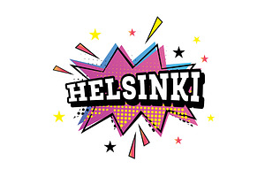 Helsinki Comic Text In Pop Art Style