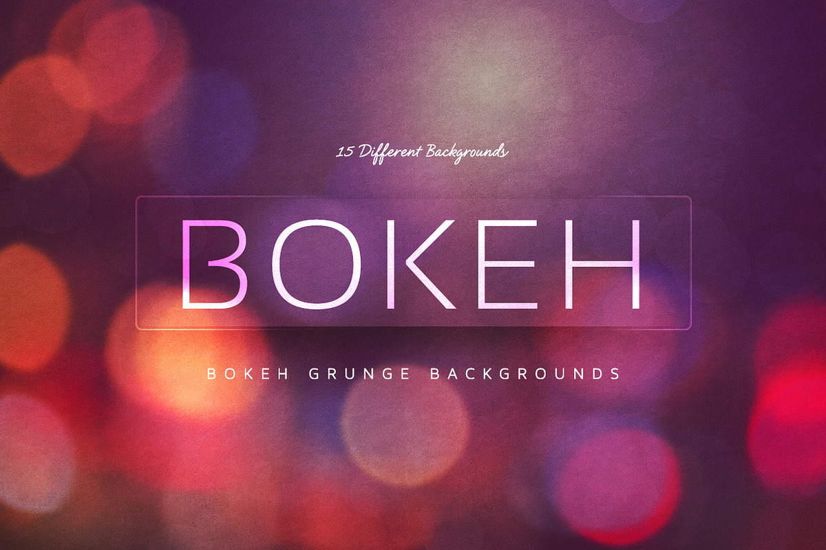 Bokeh Grunge Backgrounds V5