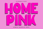 Home Pink, a Sans Serif Font by InermediaSTUDIO (Thumbnail 1 of 7)