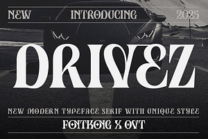 Drivez - New Modern Serif Typeface