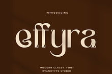 Effyra - Classy Stylish Font