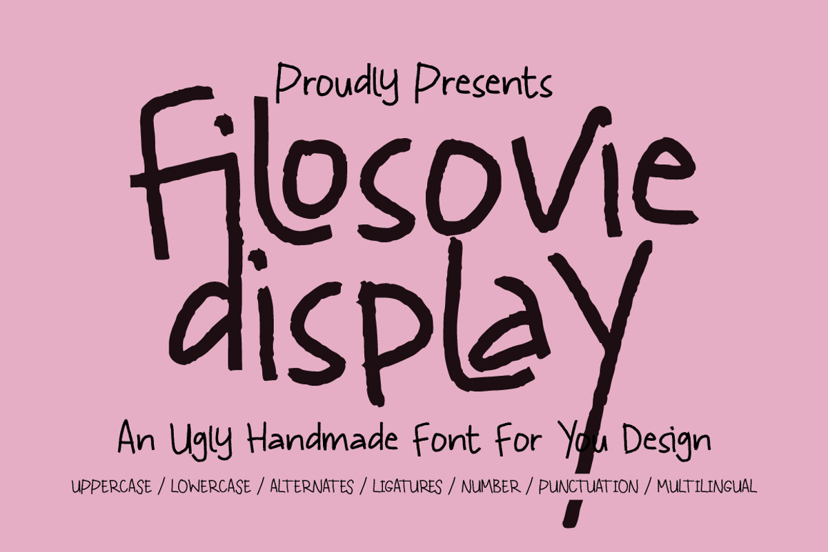 Filosovie Display – Quirky Ugly Font, a Handwritten Font by tebaltipislab (Photo 1 of 11)