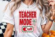 Teacher Mode off Funny PNG, a Work Illustration by Sublimation Artist (Thumbnail 6 of 9)