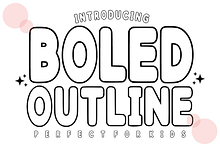 Boled Outline – Playful Display Font