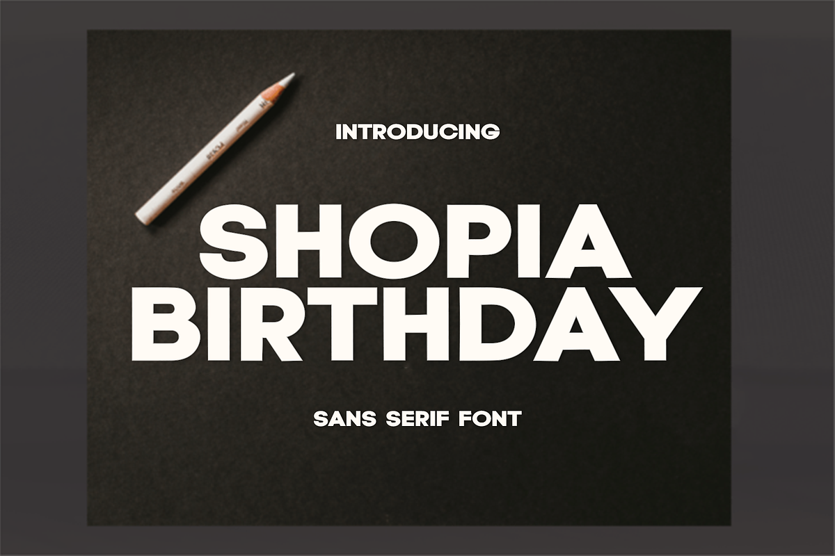 Shopia Birthday, a Script Font by FreshTypeINK (Photo 1 of 7)