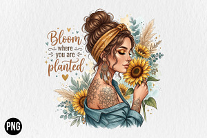 Bloom Where You Are Planted Sunflow