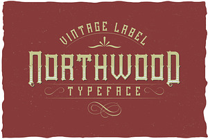 Northwood Vintage Label Typeface