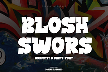 Blosh Swors - Graffiti Font