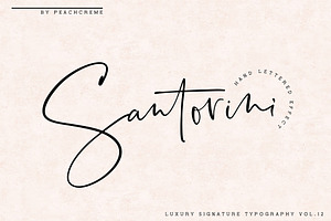Santorini // Luxury Signature Font, a Handwritten Font by PeachCreme