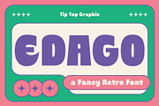 Edago - Fancy Retro Font, a Sans Serif Font by Tiptop Graphic (Thumbnail 1 of 9)