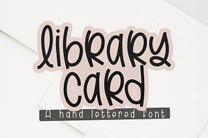 Library Card Hand Lettered Font