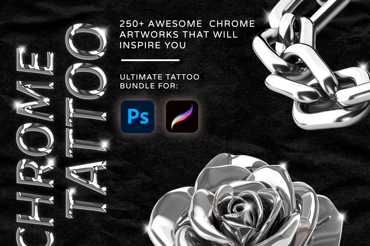 250+ Chrome Tattoo Designs, a Decorative Illustration by ProcreateInk (Photo 1 of 7)