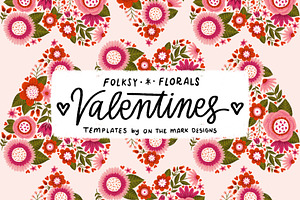 Folksy Florals Valentines Templates