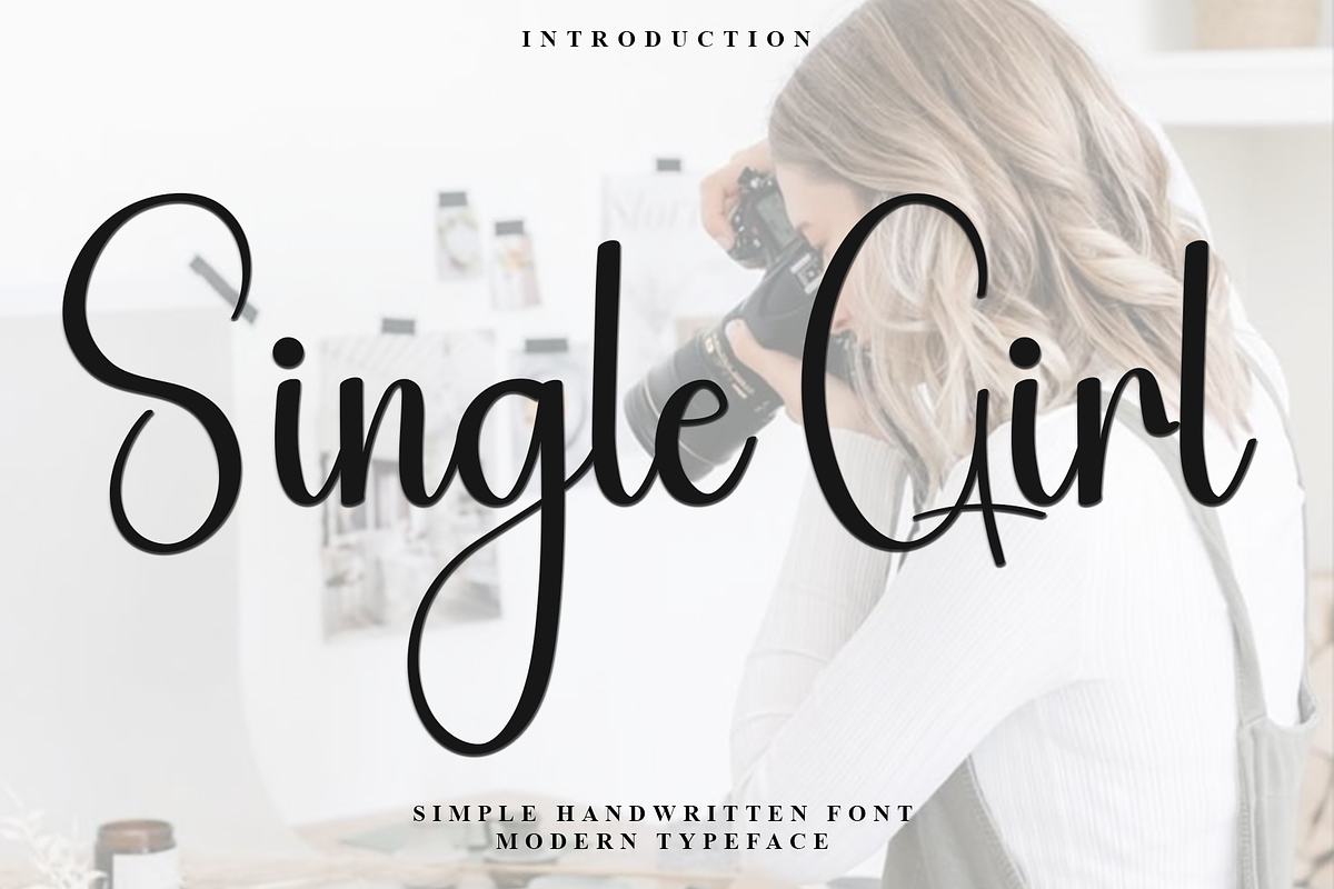 Single Girl, a Handwritten Font by FreshTypeINK (Photo 1 of 8)