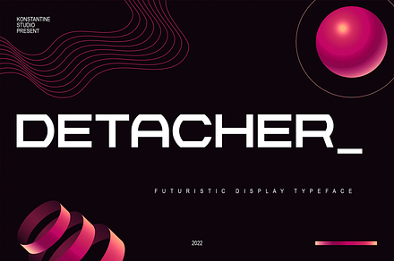 Detacher – Futuristic Display Fonts, a Sans Serif Font by Konstantine Studio