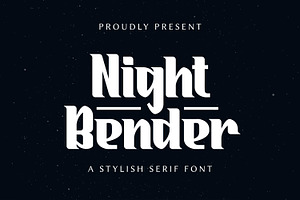 Night Bender - Stylish Serif Font, a Font by Gumrega Studio