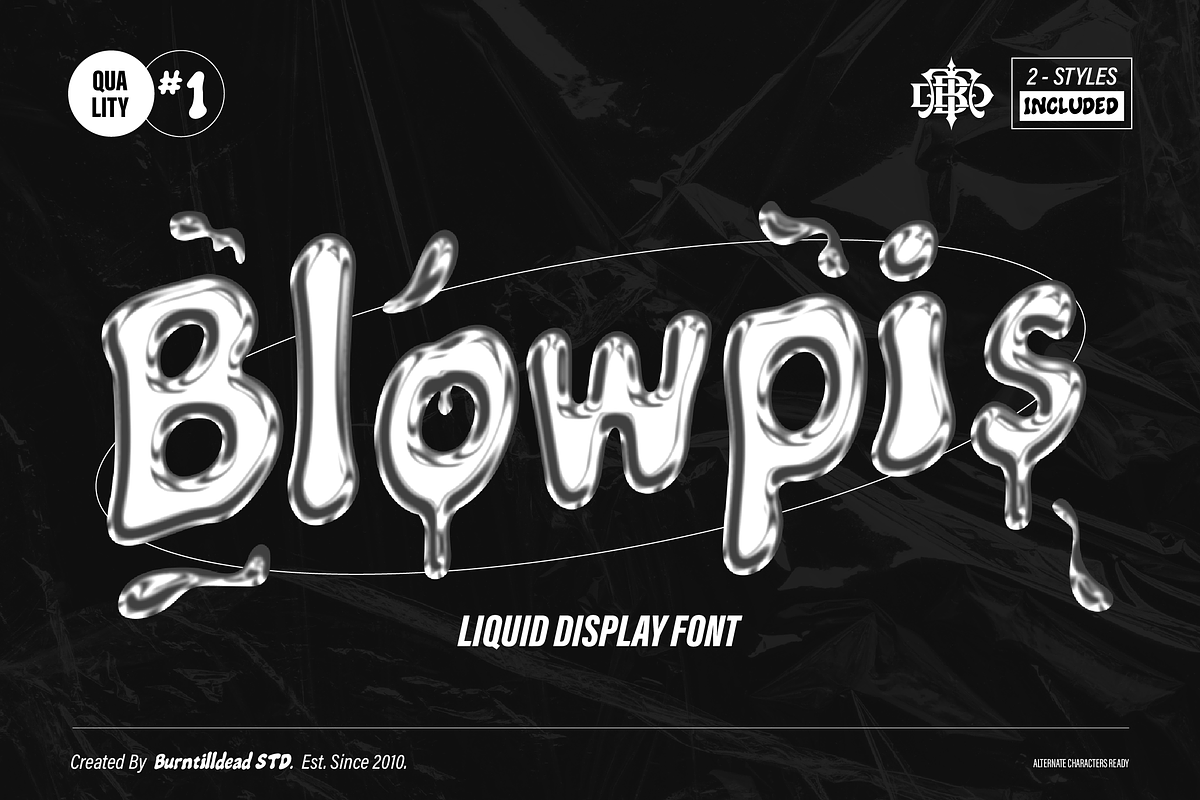 Blowpis - Liquid Bubble Font, a Sans Serif Font by Burntilldead (Photo 1 of 9)