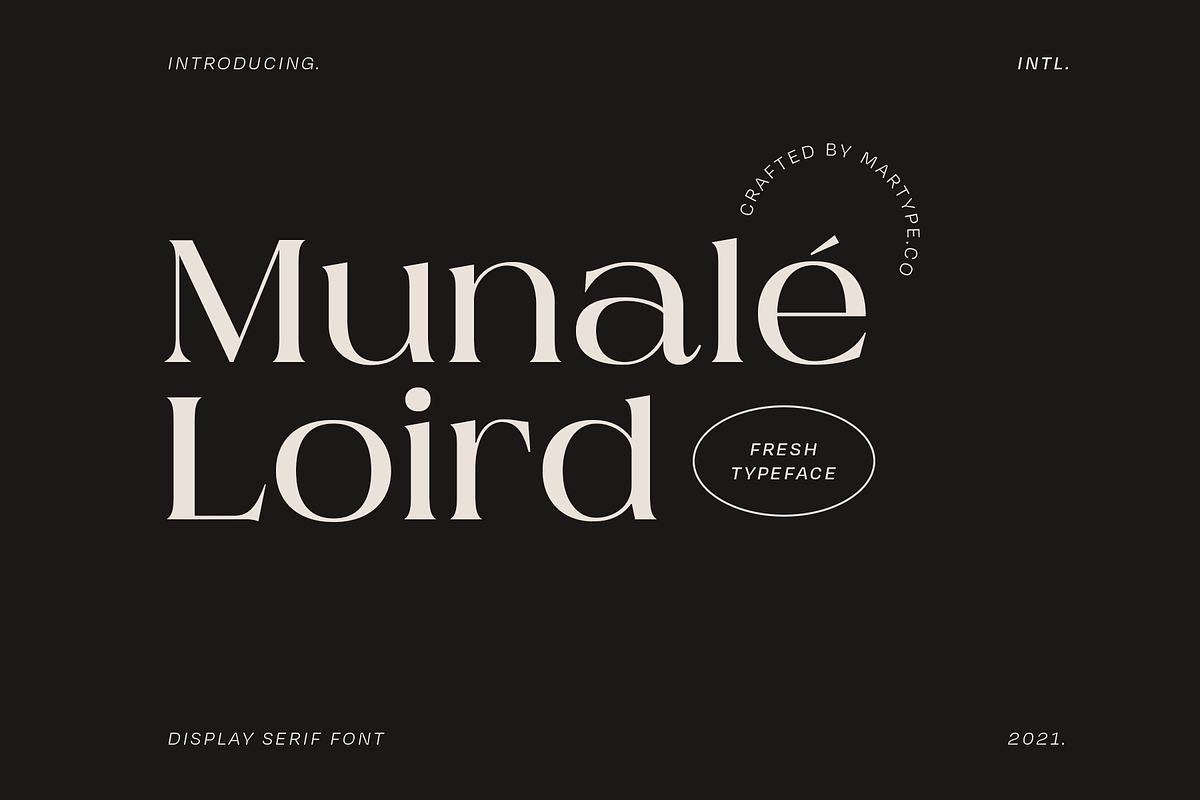 Munale Loird - Modern Display Serif, a Serif Font by Martype Co (Photo 1 of 10)