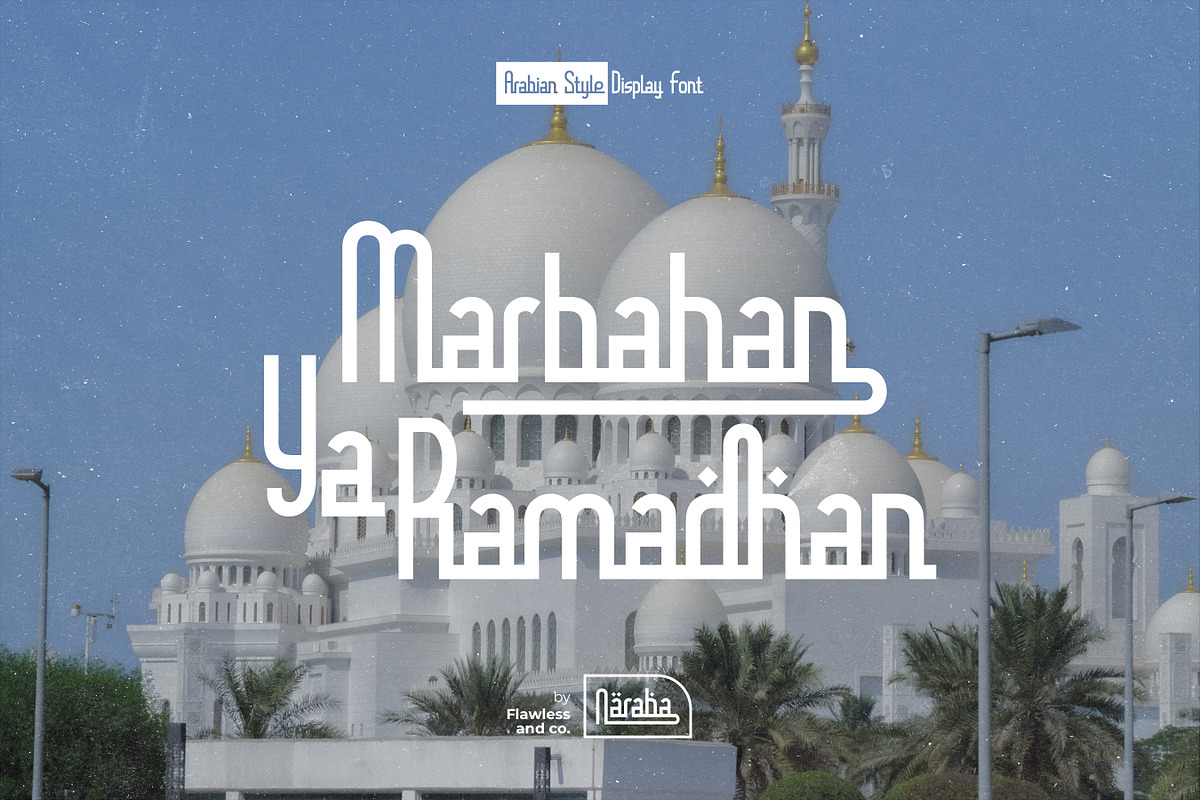 Naraba - Ramadhan Arabic Font,, a Handwritten Font by Flawless And Co (Photo 8 of 10)