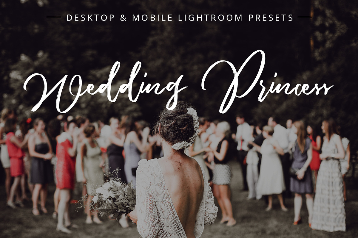 Wedding Princess Lightroom presets