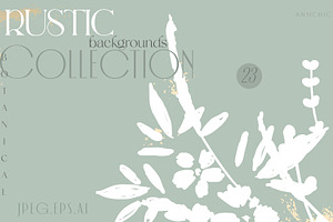 Rustic Botanical Collection