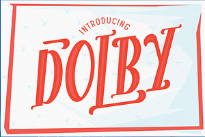 The Dolby Font