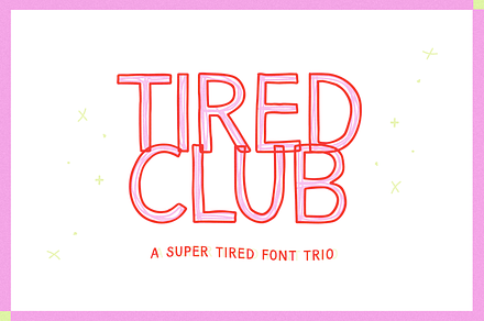 Tired Club | Outline Font Trio, a Handwritten Font by KA Designs