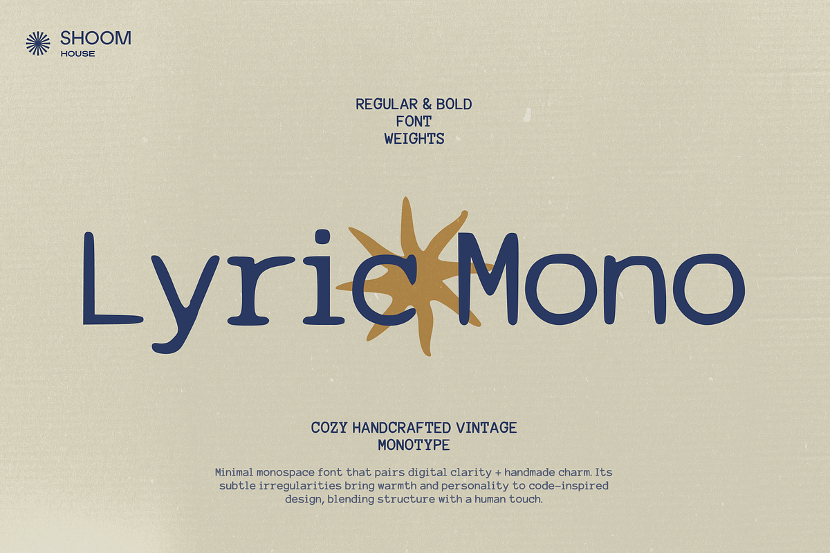 Lyric Mono: Cozy Monotype, a Sans Serif Font by SHOOM HOUSE (Photo 1 of 12)