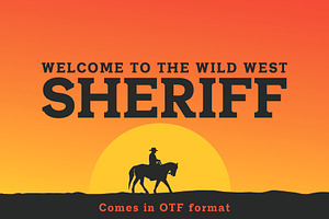 SHERIFF: A Font Of The Wild West