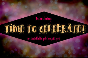 Time To Celebrate Gold Confetti Font