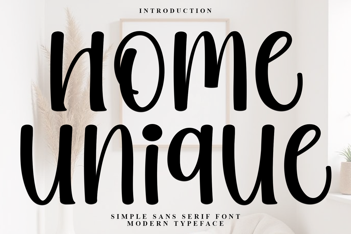 Home Unique, a Script Font by InermediaSTUDIO (Photo 1 of 8)