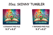 Just Keep Reading Tumbler Wrap PNG, an Arts & Entertainment Photo by LamanAzalea (Thumbnail 2 of 2)